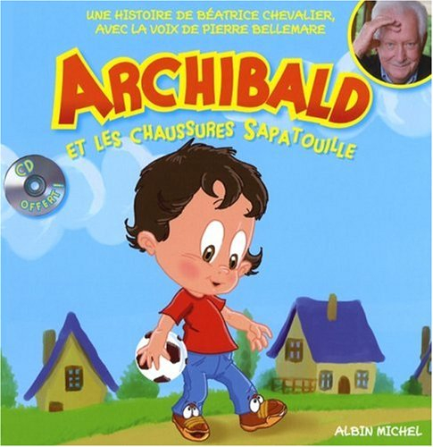 Archibald et les chaussures Sapatouille