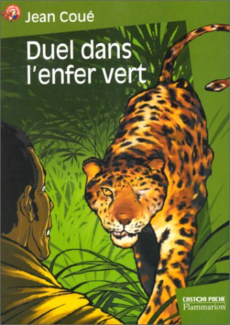 Duel dans l'enfer vert