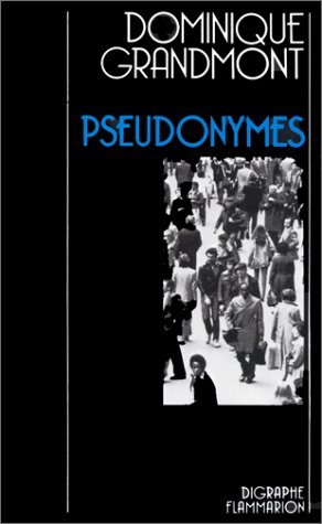 pseudonymes. (suivi de) paris-boulevard