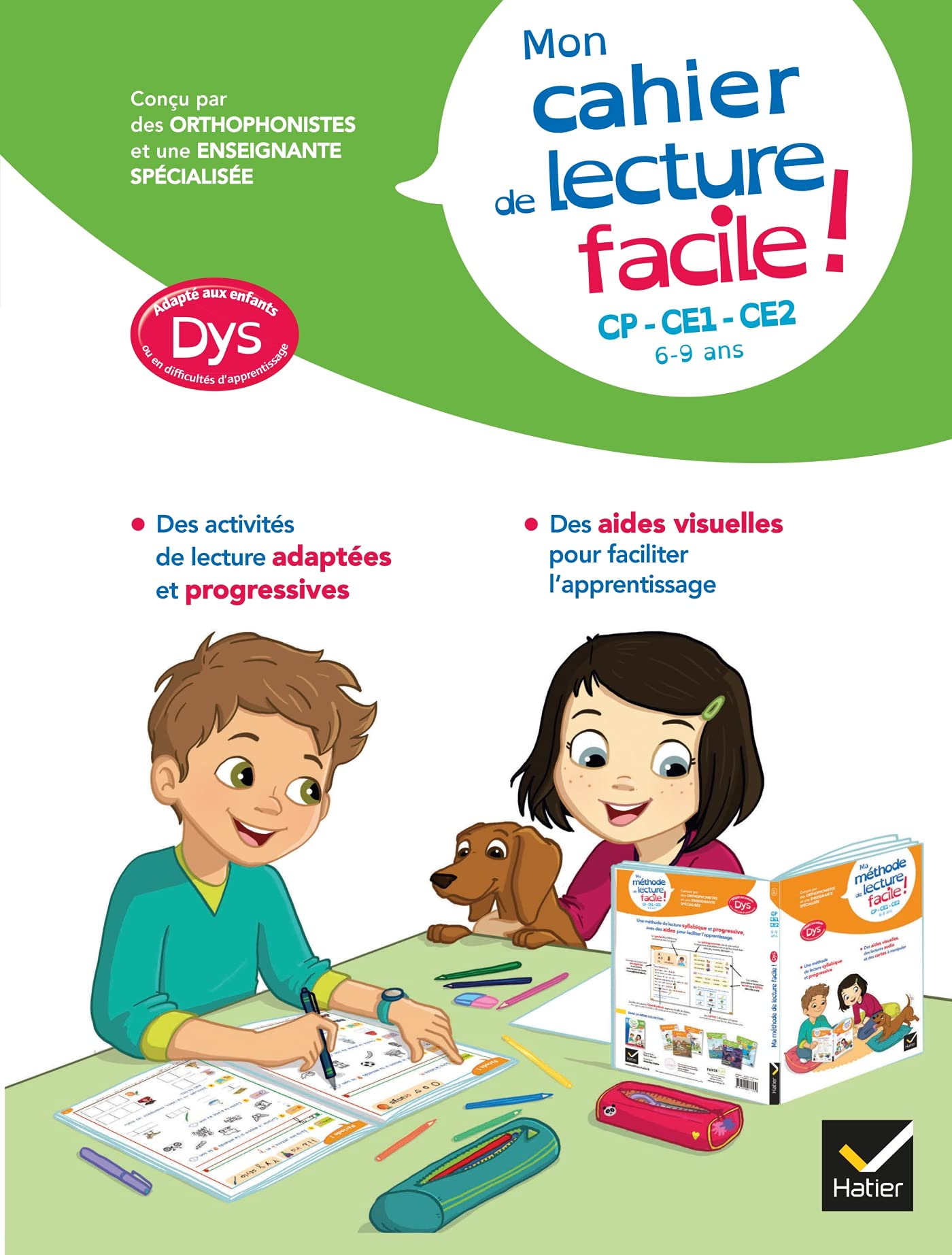 Mon cahier de lecture facile ! CP, CE1, CE2, 6-9 ans : adapté aux enfants dys ou en difficultés d'ap