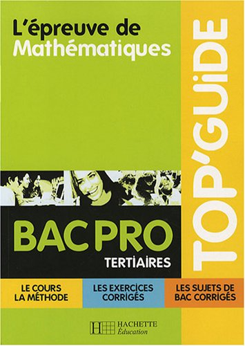L'épreuve de mathématiques, bac pro tertiaires