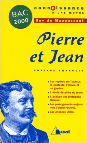 Pierre et Jean, Guy de Maupassant