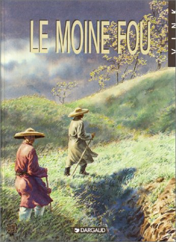 Le moine fou. Vol. 1