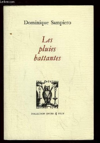 Les pluies battantes