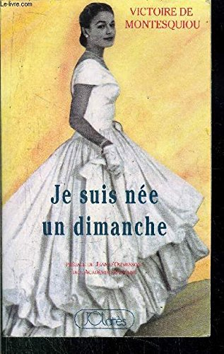 Je suis née un dimanche