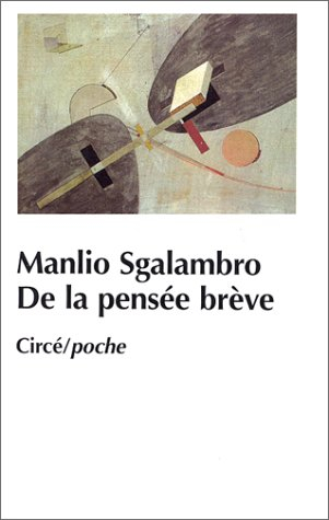 De la pensée brève