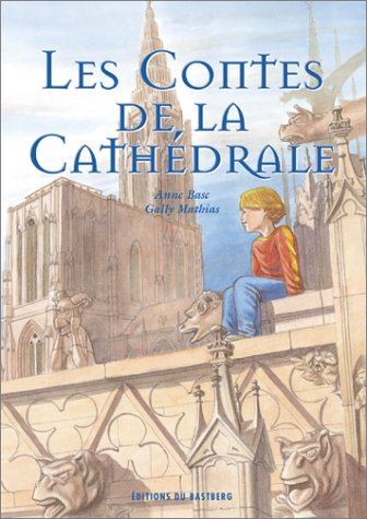 Les contes de la cathédrale