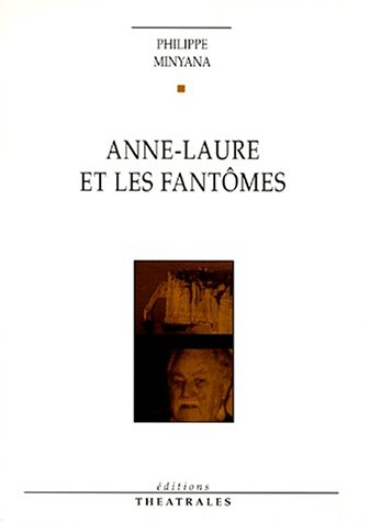 Anne-Laure et les fantômes