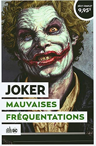 Joker : mauvaises fréquentations : Urban été 2021