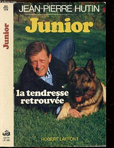 Junior : la tendresse retrouvée