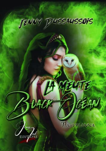 La meute Black Océan #1: Tahitianna