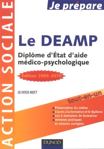 Le DEAMP : diplôme d'Etat d'aide médico-psychologique