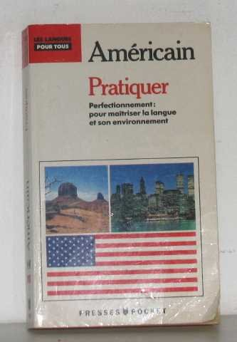 pratiquer l'americain