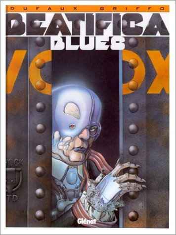 Beatifica blues : l'intégrale