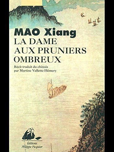 La Dame aux pruniers ombreux