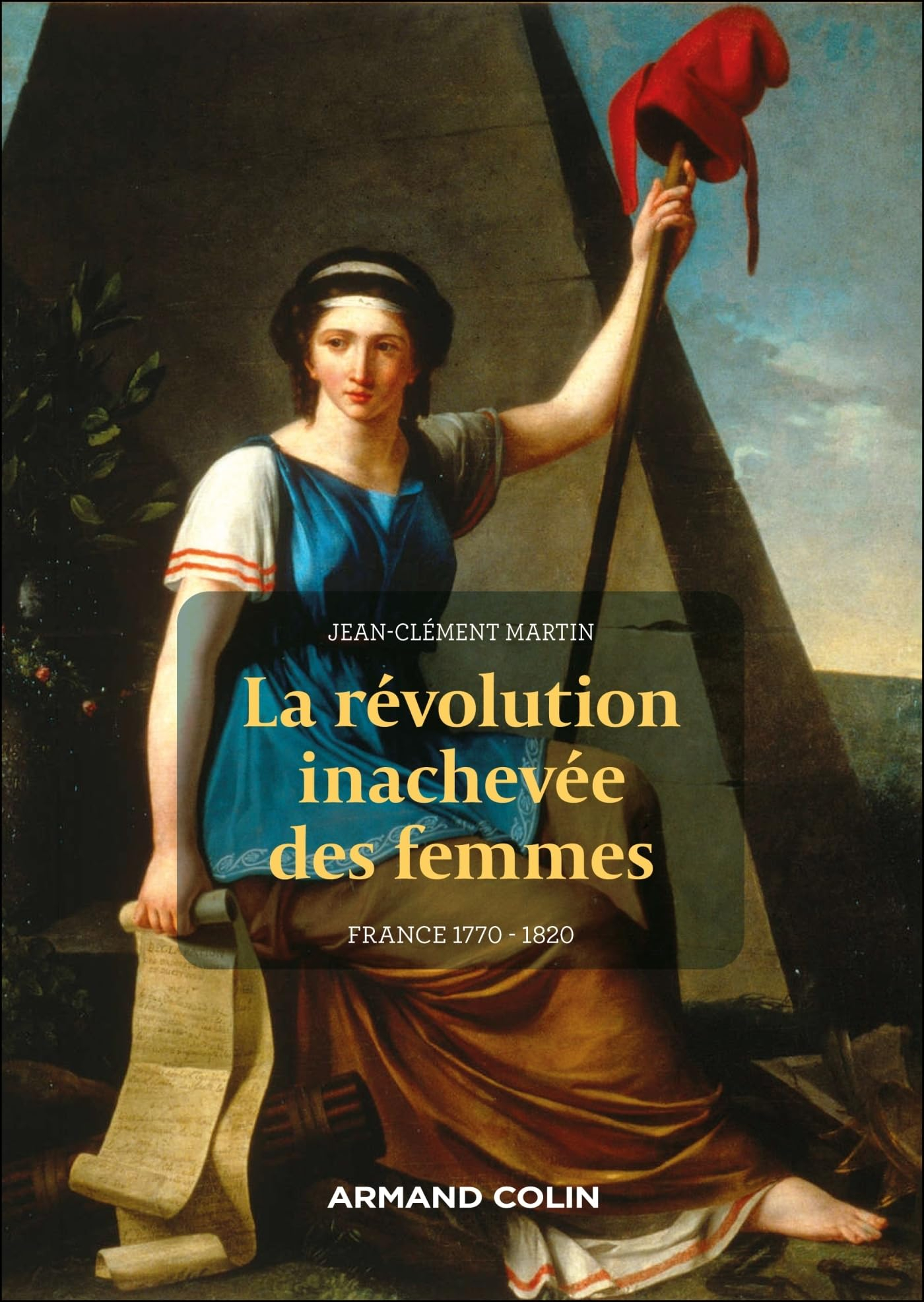 La révolte inachevée des femmes : France, 1770-1820