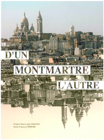 D'un Montmartre l'autre...