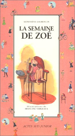 La semaine de Zoé