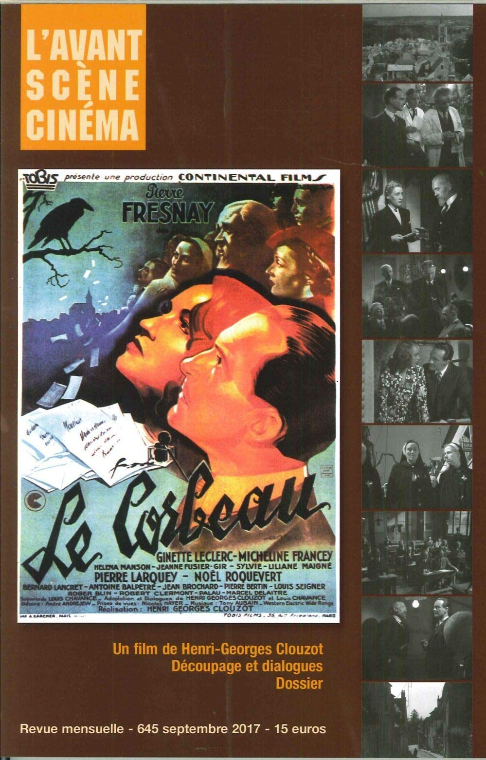 Avant-scène cinéma (L'), n° 645. Le corbeau : un film de Henri-Georges Clouzot : découpage et dialog