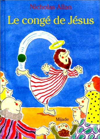 Le congé de Jésus