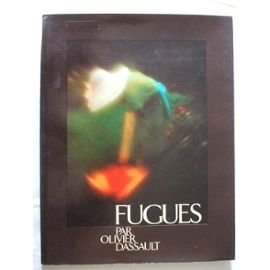 fugues par olivier dassault