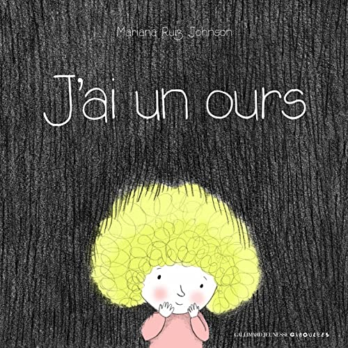 J'ai un ours