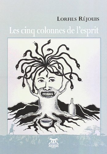 Les cinq colonnes de l'esprit