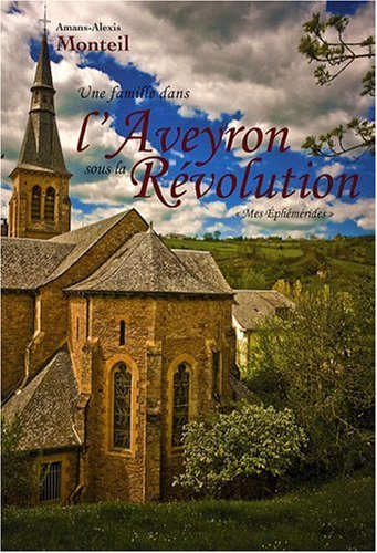 Une famille dans l'Aveyron sous la Révolution