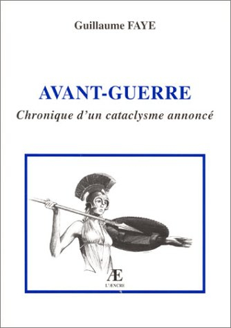 Avant-guerre : chronique d'un cataclysme annoncé