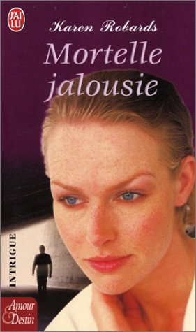 Mortelle jalousie