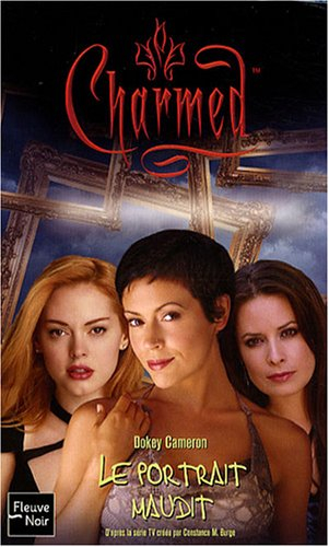 Charmed. Vol. 2007. Le portrait maudit