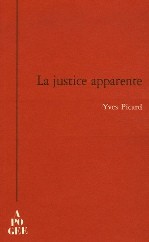 La justice apparente