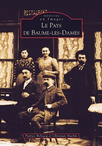 Le pays de Baume-les-Dames