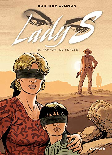 Lady S. Vol. 12. Rapport de forces