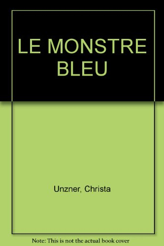 Le monstre bleu