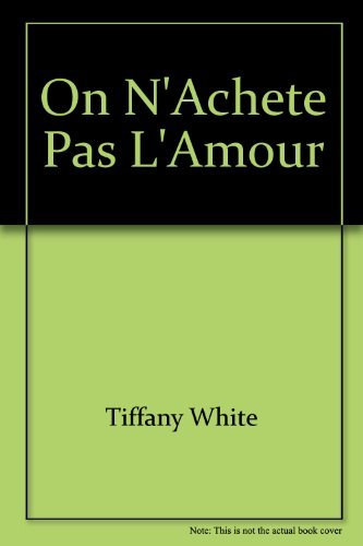 on n'achète pas l'amour (collection rouge passion)