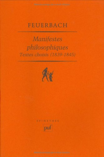 Manifestes philosophiques : textes choisis, 1839-1845