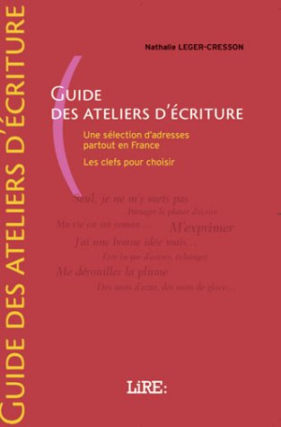 lire : guide des ateliers d'écriture