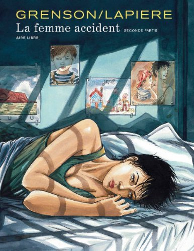La femme accident. Vol. 2