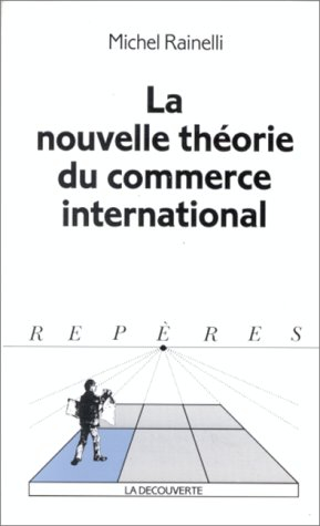 Les nouvelles théories du commerce international