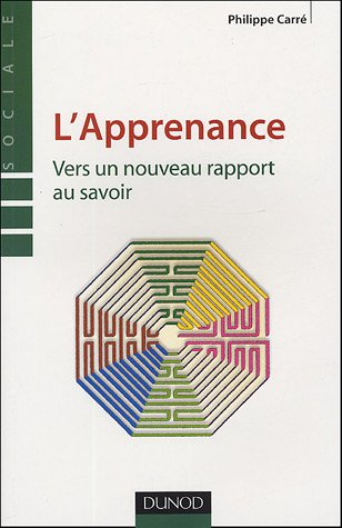 L'apprenance : vers un nouveau rapport au savoir