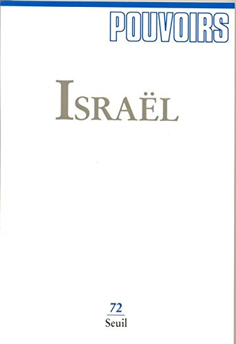 Pouvoirs, n° 72. Israël