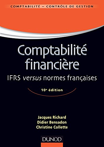 Comptabilité financière : IFRS versus normes françaises