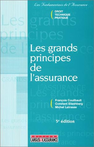 les grands principes de l'assurance (5e édition)