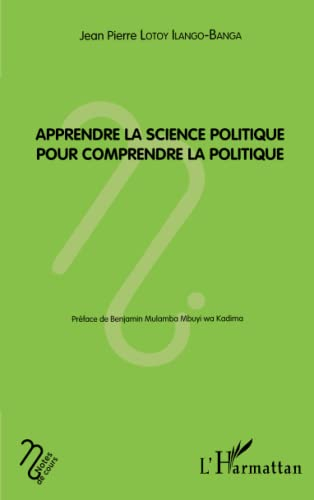 Apprendre la science politique pour comprendre la politique