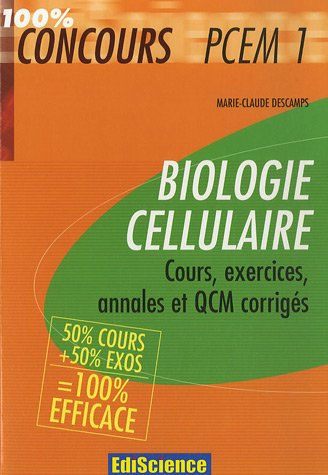 Biologie cellulaire : cours, exercices, annales et QCM corrigés