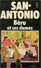 béru et ces dames : collection : san antonio pocket n, 674