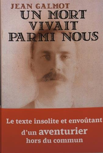 Un mort vivait parmi nous