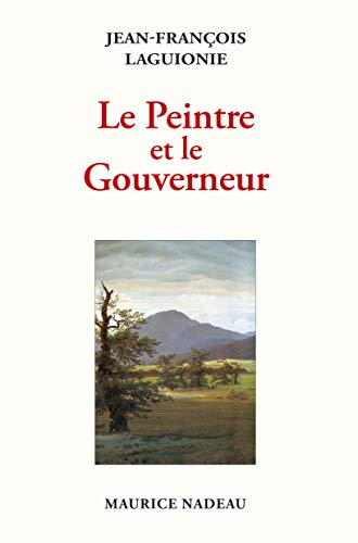 Le peintre et le gouverneur