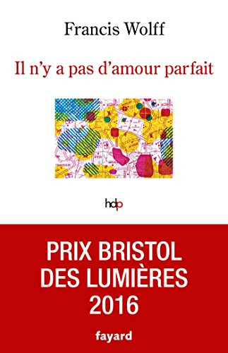 Il n'y a pas d'amour parfait